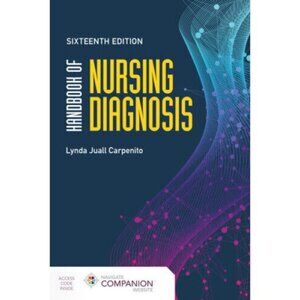 Handbook of Nursing Diagnosis by Lynda Juall Carpenito Sixteenth Edition